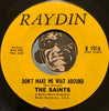 Saints - Girl Forgive Me b/w Don't Make Me Wait Around - Raydin #101 - Garage Rock - Psych Rock