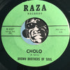 Brown Brothers of Soul - Cholo b/w Poquito Soul - Raza #1027 - Chicano Soul - Funk