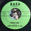 Brown Brothers of Soul - Cholo b/w Poquito Soul - Raza #1027 - Chicano Soul - Funk