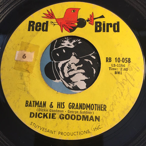 Dickie Goodman - Batman & His Grandmother b/w Suspense - Red Bird #10-058 - Novelty