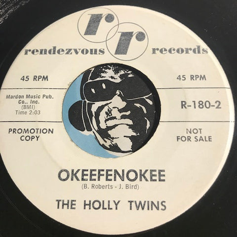 Holly Twins - Okefenokee b/w Potato Chips - Rendezvous #180 - R&B Rocker