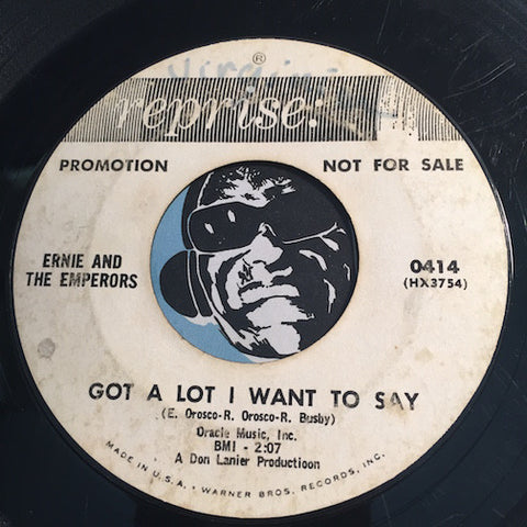 Ernie & Emperors - Got A Lot I Want To Say b/w Meet Me At The Corner - Reprise #0414 - Garage Rock