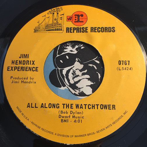 Jimi Hendrix Experience - All Along The Watchtower b/w Burning Of The Midnight Lamp - Reprise #0767 - Psych Rock