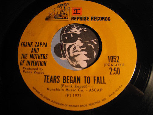 Frank Zappa & Mothers Of Invention - Tears Began To Fall b/w Junier Mintz Boogie - Reprise #1052 - Psych Rock