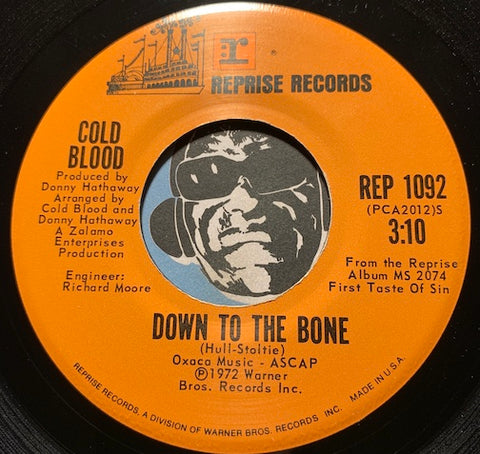 Cold Blood - Down To The Bone b/w Valdez In The Country - Reprise #1092 - Funk
