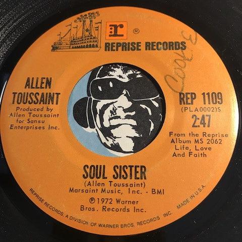 Allen Toussaint - Soul Sister b/w She Once Belonged To Me - Reprise #1109 - Funk
