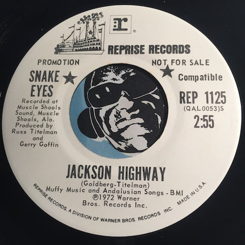 Snake Eyes - Jackson Highway b/w Snake Eyes - Reprise #1125 - Funk - Rock n Roll