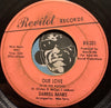 Darrell Banks - Open The Door To Your Heart b/w Our Love (Is In The Pocket) - Revilot #201 - Northern Soul