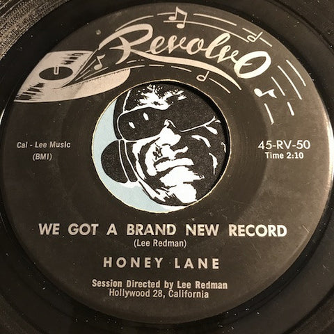 Honey Lane - We Got A Brand New Record b/w Smooch Pooch - Revolvo #50 - Rock n Roll