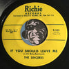 Sinceres - If You Should Leave Me b/w Please Don't Cheat On Me - Richie #545 - Doowop