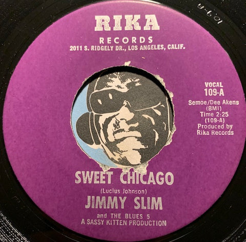 Jimmy Slim & Blues 5 - Sweet Chicago b/w Hey Y'all - Rika #109 - Blues - R&B Blues