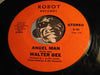 Walter Bee - Angel Man b/w Give Me A Chance - Robot #101 - Funk