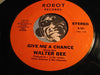 Walter Bee - Angel Man b/w Give Me A Chance - Robot #101 - Funk