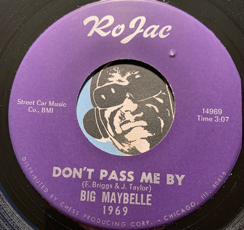 Big Maybelle - Don't Pass Me By b/w It's Been Raining - Rojac #1969 - R&B Soul
