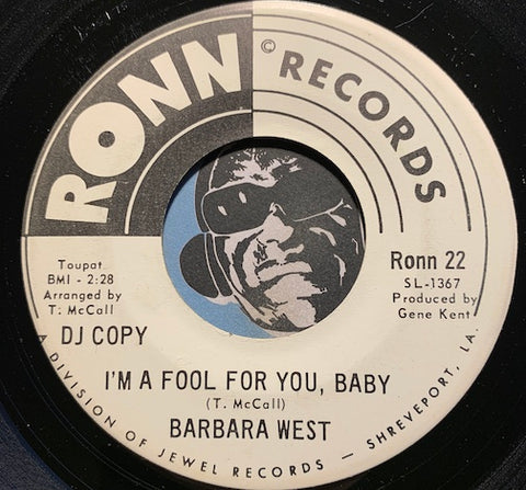Barbara West - I'm A Fool For You Baby b/w Oh Little Boy - Ronn #22 - Northern Soul - R&B Soul