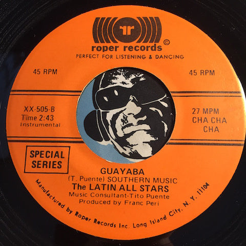 Latin All Stars - Guayaba b/w Typica - Roper #505 - Latin