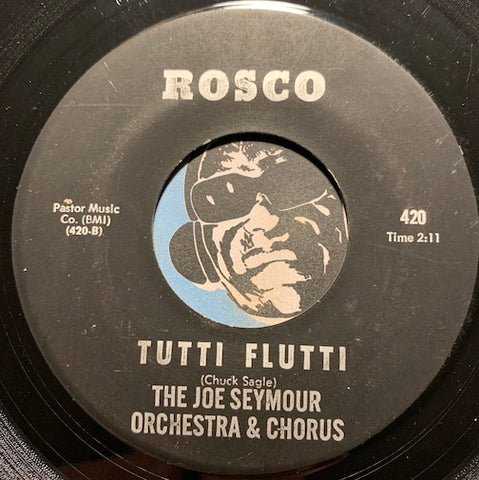 Joe Seymour - Tutti Flutti b/w Sunshowers - Rosco #420 - Latin Jazz