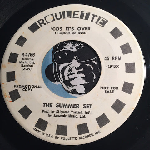 The Summer Set - 'Cos It's Over b/w Let's Go To San Francisco - Roulette #4766 - Psych Rock