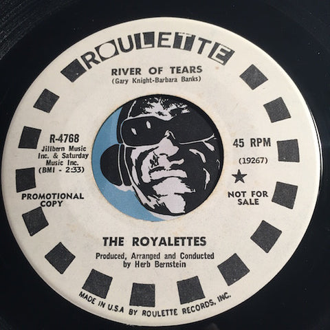 Royalettes - River of Tears b/w Something Wonderful - Roulette #4768 - Northern Soul
