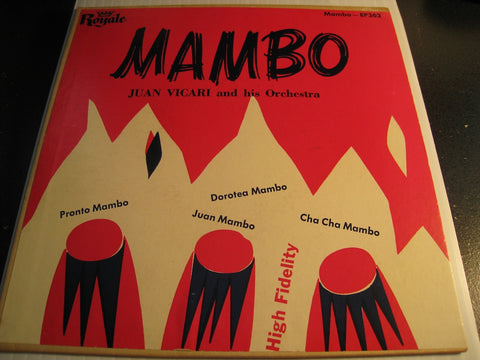 Juan Vicari - Pronto Mambo - Juan Mambo b/w Dorotea Mambo - Cha Cha Mambo - Royale EP #362 - Latin