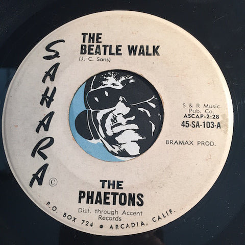 Phaetons - The Beatle Walk b/w Frantic (Premiers) - Sahara #103 - Rock n Roll