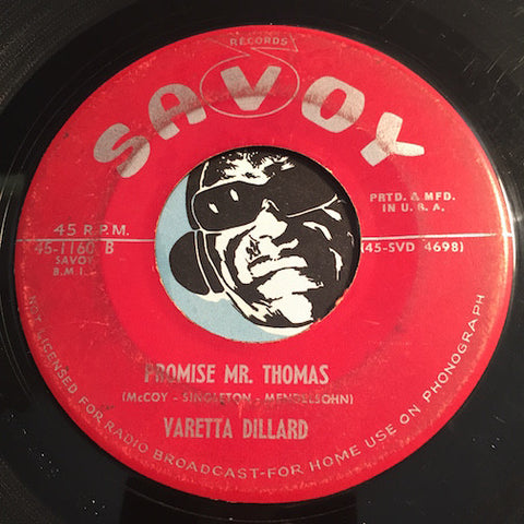 Varetta Dillard - Promise Mr. Thomas b/w You're The Answer To My Prayer - Savoy #1160 - R&B