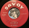 Big Maybelle - Say It Isn't So b/w Baby Won't You Please Come Home - Savoy #1558 - R&B