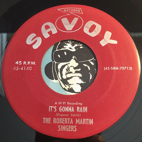 Roberta Martin Singers - It's Gonna Rain b/w Oh How Much He Cared For You - Savoy #4140 - Gospel Soul