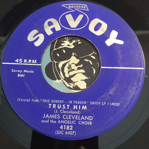 James Cleveland - Trust Him b/w Jesus Will Bring Things Out - Savoy #4182 - Gospel Soul