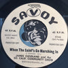 James Cleveland & So Calif Community Choir - In The Ghetto b/w When The Saint's Go Marching In - Savoy #4346 - Gospel Soul