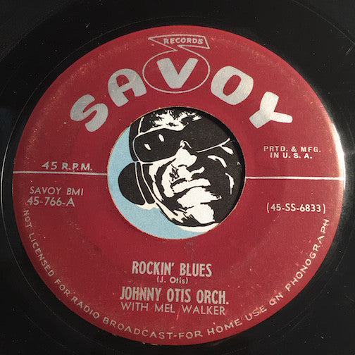 Johnny Otis - Rockin Blues b/w My Heart Tells Me - Savoy #766 - R&B