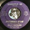 Billy Watkins - Judgements Comin b/w Are You My Redeeming Saviour - Schnipple Up #001 - R&B Soul