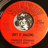 Charles Conrad with Soul Bros Inc - You Got The Love b/w Isn't It Amazing - Shandy #4001 - Northern Soul