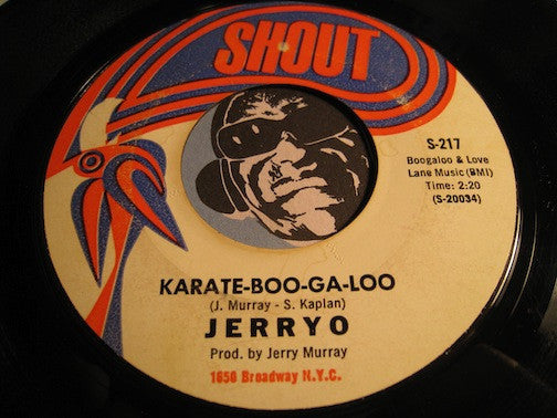 JerryO - The Pearl b/w Karate-Boo-Ga-Loo - Shout #217 - Northern Soul