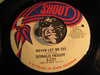 Donald Height - You've Got To Be A Believer b/w Never Let Me Go - Shout #231 - Soul