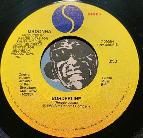 Madonna - Borderline b/w Think Of Me - Sire #29354 - 80's