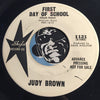 Judy Brown - First Day Of School b/w Should I - Skyla #1121 - Teen - Doowop