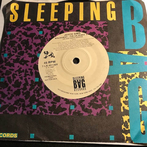 Joyce Sims - Walkaway (hip hop radio version) b/w Walkaway (House radio version) - Sleeping Bag #40136 - Rap