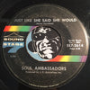 Soul Ambassadors - I've Got The Feeling b/w Just Like She Said She Would - Sound Stage 7 (SS7) #2614 - Northern Soul