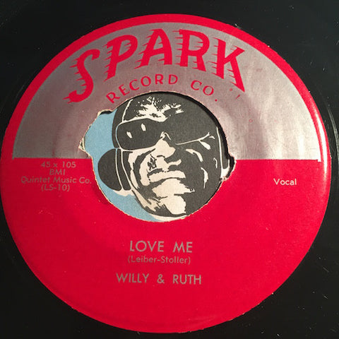 Willy & Ruth - Love Me b/w Cordellia - Spark #105 - Doowop - R&B