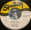Earl King - Funny Face b/w Sittin And Wonderin - Specialty #558 - R&B - R&B Rocker - Blues