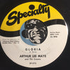 Arthur Lee Maye - Oh-Rooba-Lee b/w Gloria - Specialty #573 - Doowop Reissues - FREE (one per customer please)