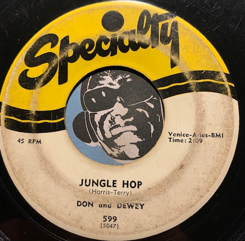 Don & Dewey - Jungle Hop b/w A Little Love - Specialty #599 - R&B Rocker