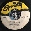 Johnny Fuller - Haunted House b/w The Mighty Hand - Specialty #655 - R&B - R&B Rocker