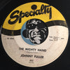 Johnny Fuller - Haunted House b/w The Mighty Hand - Specialty #655 - R&B - R&B Rocker