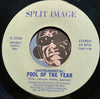 Split Image - Fool Of The Year b/w same (instrumental) - Split Image #555 - Sweet Soul