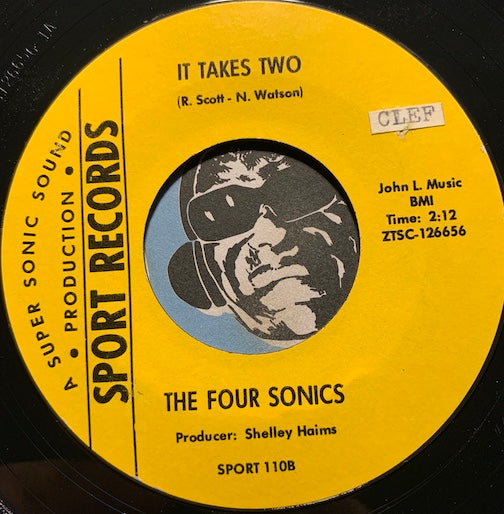 Four Sonics - It Takes Two b/w You Don't Have To Say You Love Me - Sport #110 - Northern Soul