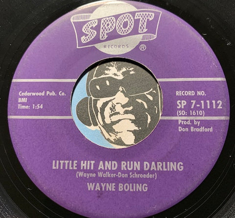 Wayne Boling - Little Hit And Run Darling b/w She's Coming Home - Spot #1112 - Teen - Rock n Roll