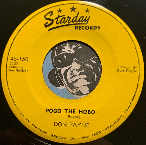 Don Payne - Pogo The Hobo b/w Forever - Starday #150 - Country