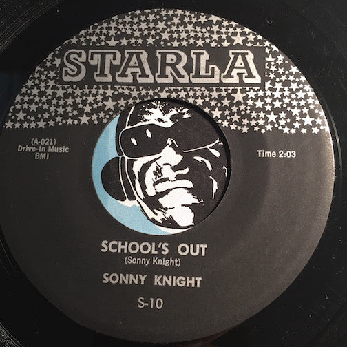 Sonny Knight - School's Out b/w Once In A While - Starla #10 - R&B